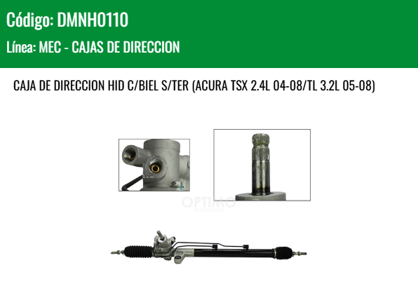 Imagen de DMNH0110 CAJA DE DIRECCION HID C/BIEL S/TER (ACURA TSX 2.4L 04-08/TL 3.2L 05-08)