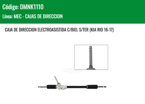 Imagen de DMNK1110 CAJA DE DIRECCION ELECTROASISTIDA C/BIEL S/TER (KIA RIO 16-17)