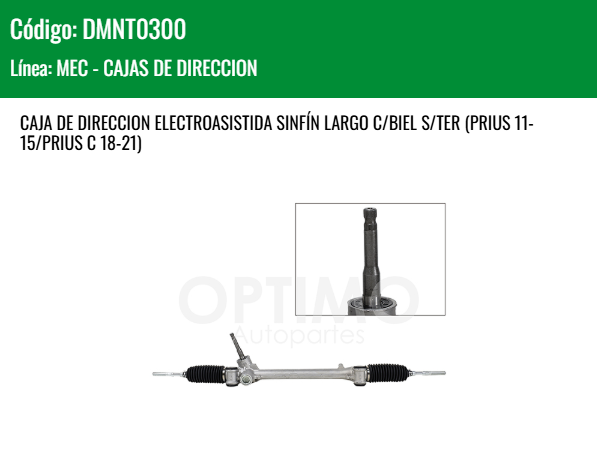 Imagen de DMNT0300 CAJA DE DIRECCION ELECTROASISTIDA SINFÍN LARGO C/BIEL S/TER (PRIUS 11-15/PRIUS C 18-21)