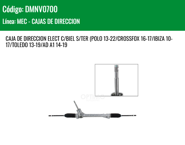 Imagen de DMNV0700 CAJA DE DIRECCION ELECT C/BIEL S/TER (POLO 13-22/CROSSFOX 16-17/IBIZA 10-17/TOLEDO 13-19/AD A1 14-19